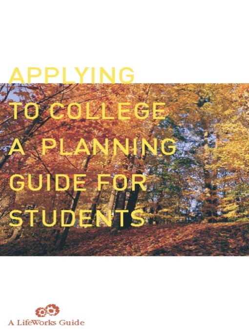 Title details for Applying to College by Casey Watts - Available